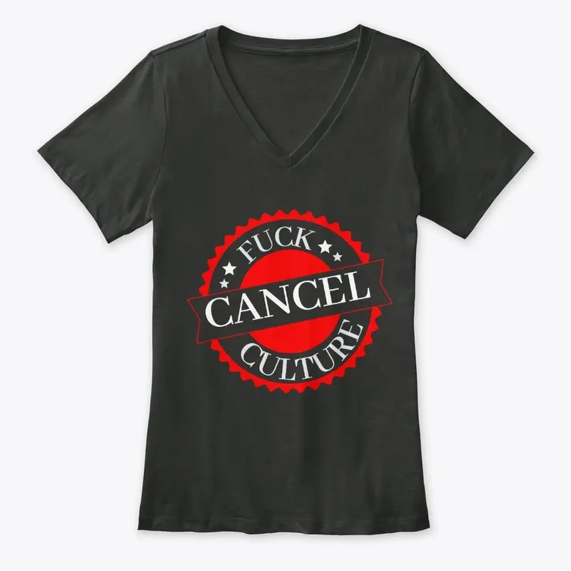 Fuck Cancel Culture (Ladies)